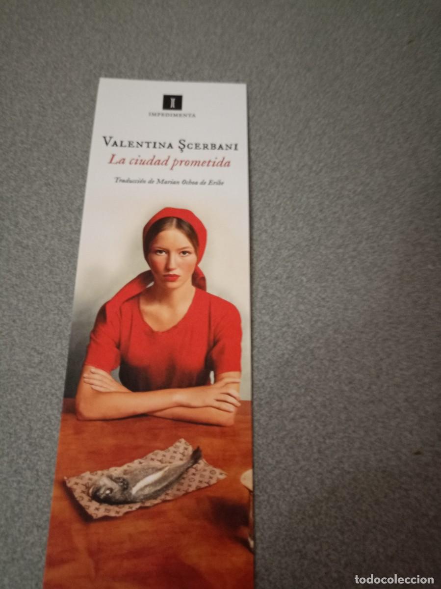 Coleccionismo marcap&aacute;ginas: Marcap&aacute;ginas La ciudad prometida. Valentina Scerbani. Impedimenta