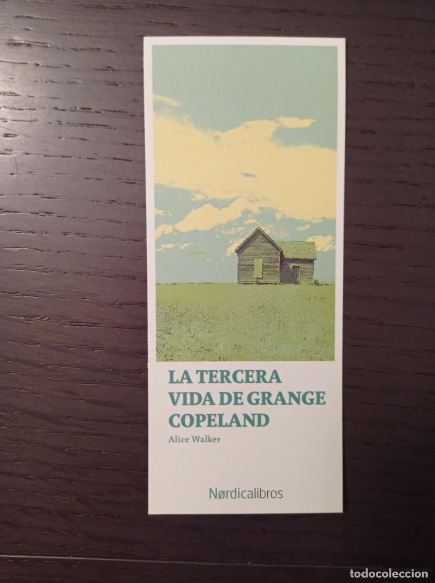 Coleccionismo marcap&aacute;ginas: MARCAP&Aacute;GINAS. NORDICA LIBROS. ALICE WALKER. LA TERCERA VIDA DE GRANGE COPELAND