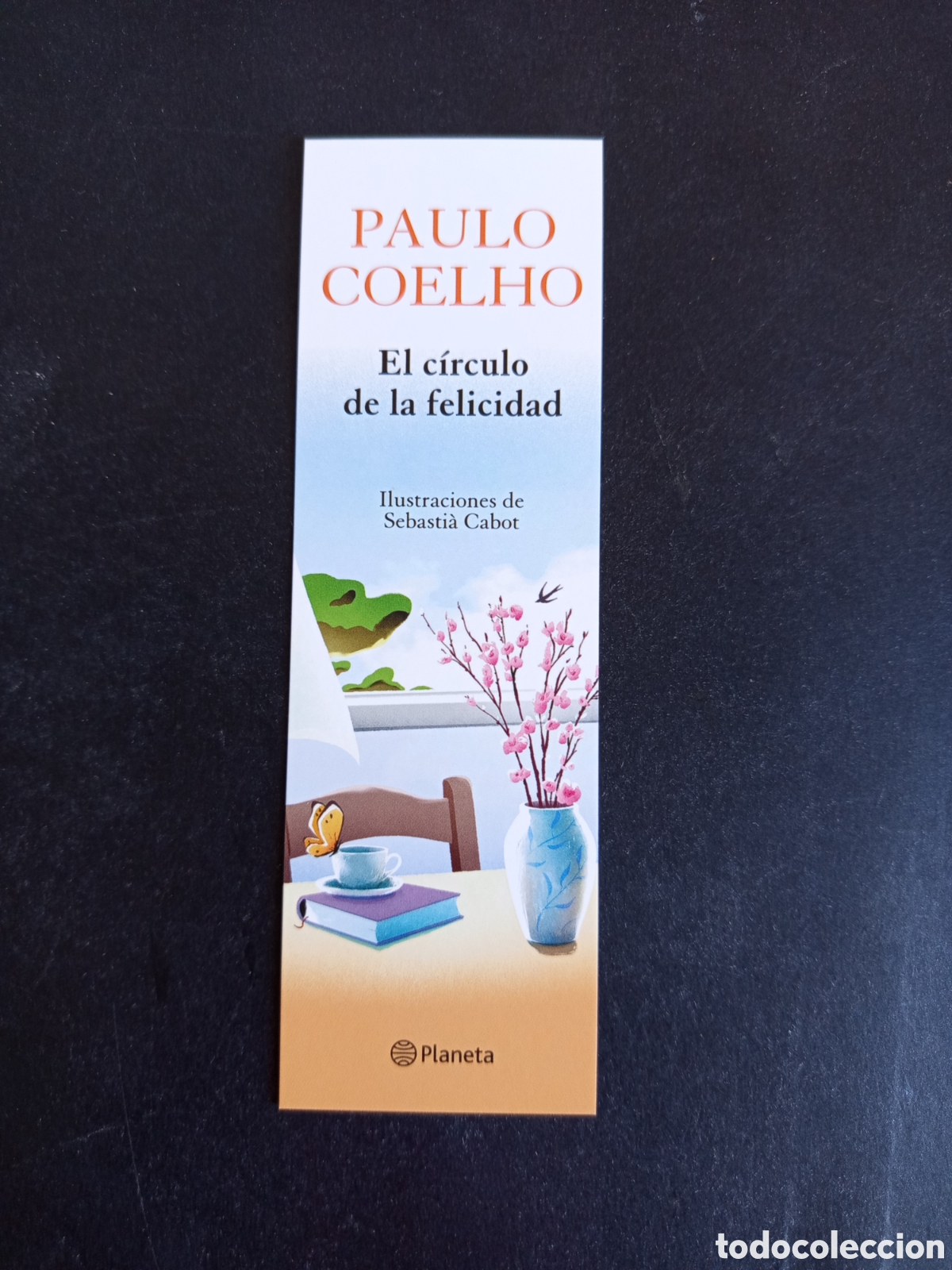 Coleccionismo marcap&aacute;ginas: Marcap&aacute;ginas. El c&iacute;rculo de la Felicidad de Paulo Coelho. Pedido m&iacute;nimo 3 &euro;. Ver fotos.