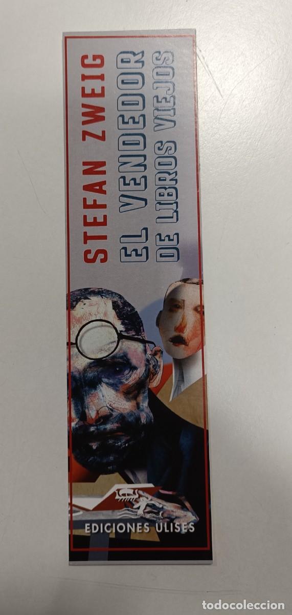 Coleccionismo marcap&aacute;ginas: MARCAP&Aacute;GINAS - EDICIONES ULISES - EL VENDEDOR DE LIBROS VIEJOS - STEFAN ZWEIG