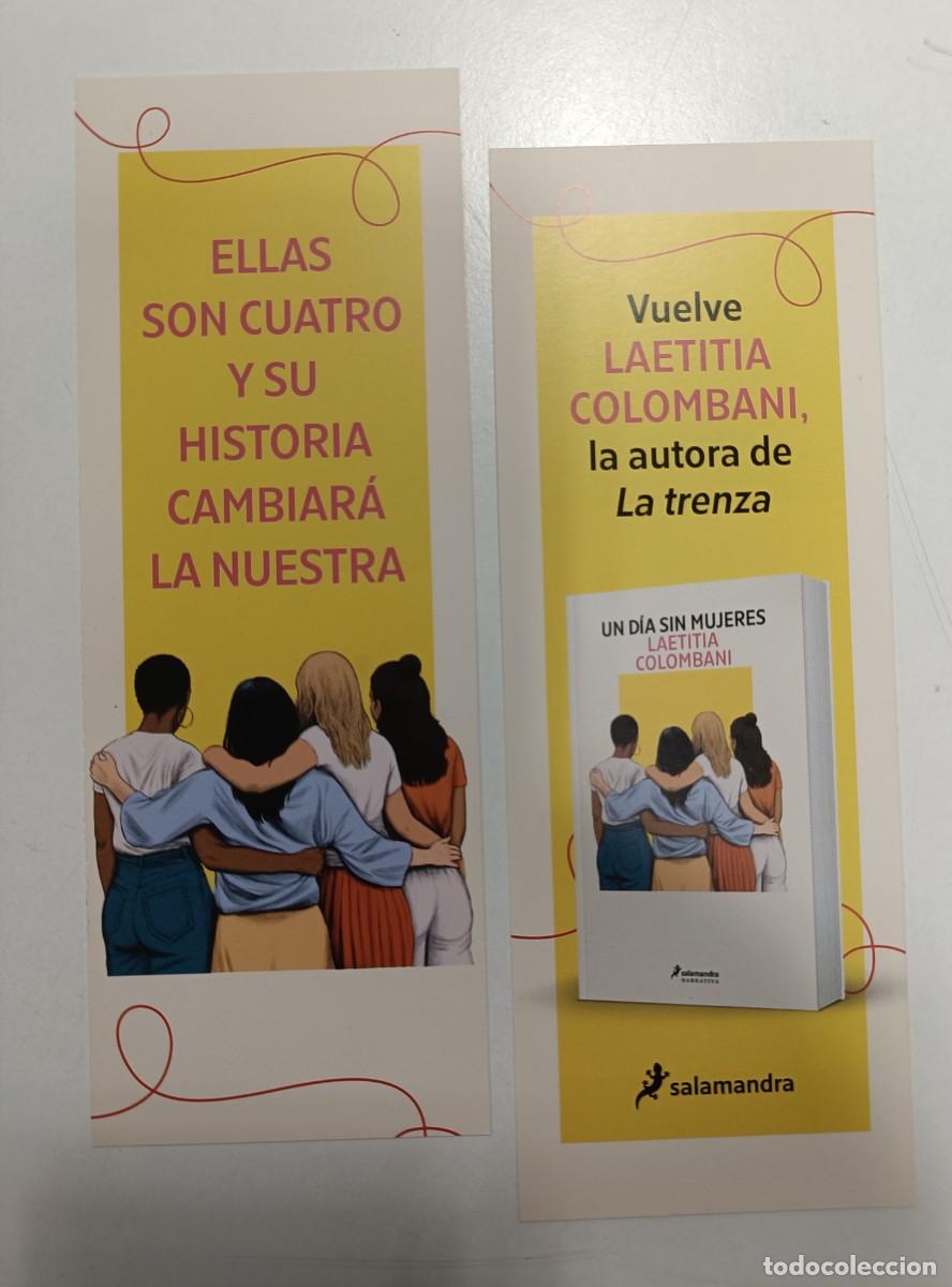 Coleccionismo marcap&aacute;ginas: MARCAP&Aacute;GINAS - SALAMANDRA - UN D&Iacute;A SIN MUJERES - LAETITIA COLOMBANI