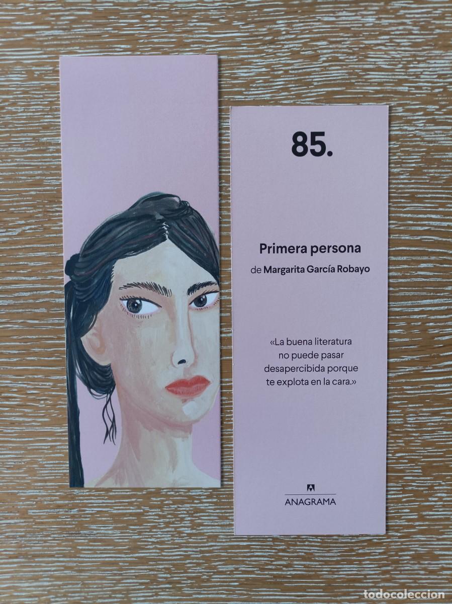 Coleccionismo marcap&aacute;ginas: MARCAP&Aacute;GINAS - ANAGRAMA N&ordm; 85 - PRIMERA PERSONA - MARGARITA GARC&Iacute;A ROBAYO