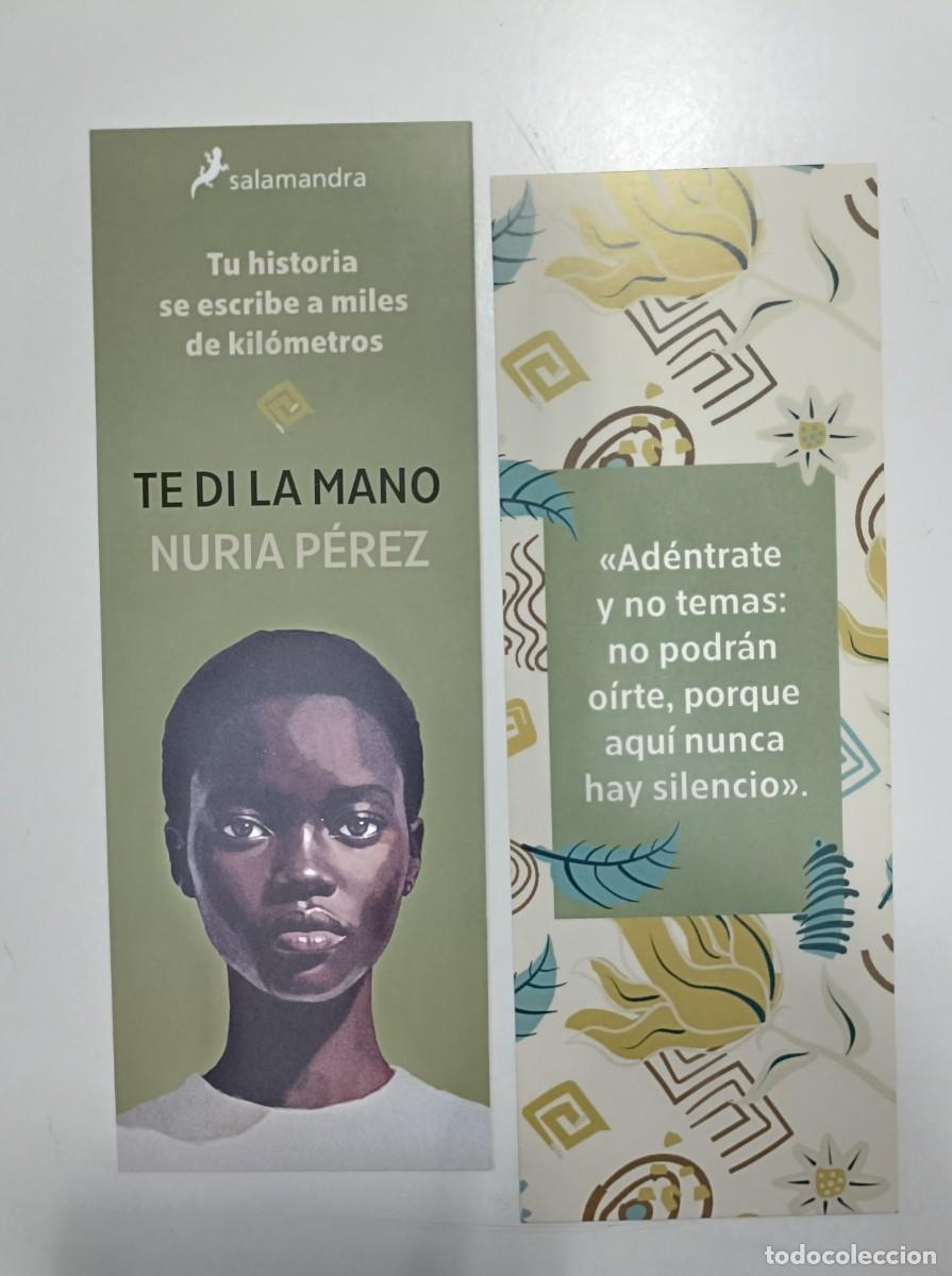 Coleccionismo marcap&aacute;ginas: MARCAP&Aacute;GINAS - SALAMANDRA - TE DI LA MANO - NURIA P&Eacute;REZ