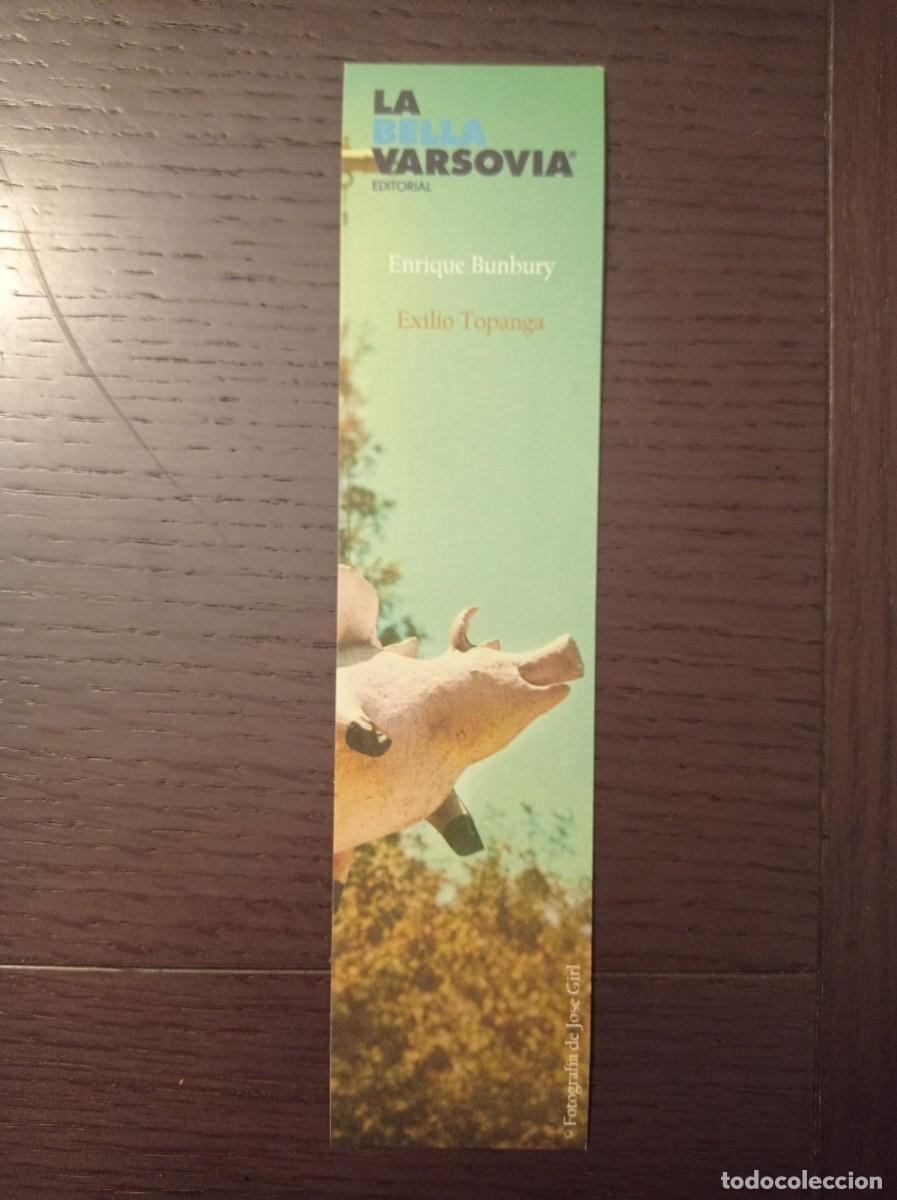 Coleccionismo marcap&aacute;ginas: MARCAP&Aacute;GINAS. LA BELLA VARSOVIA. ENRIQUE BUNBURY. EXILIO TOPANGA
