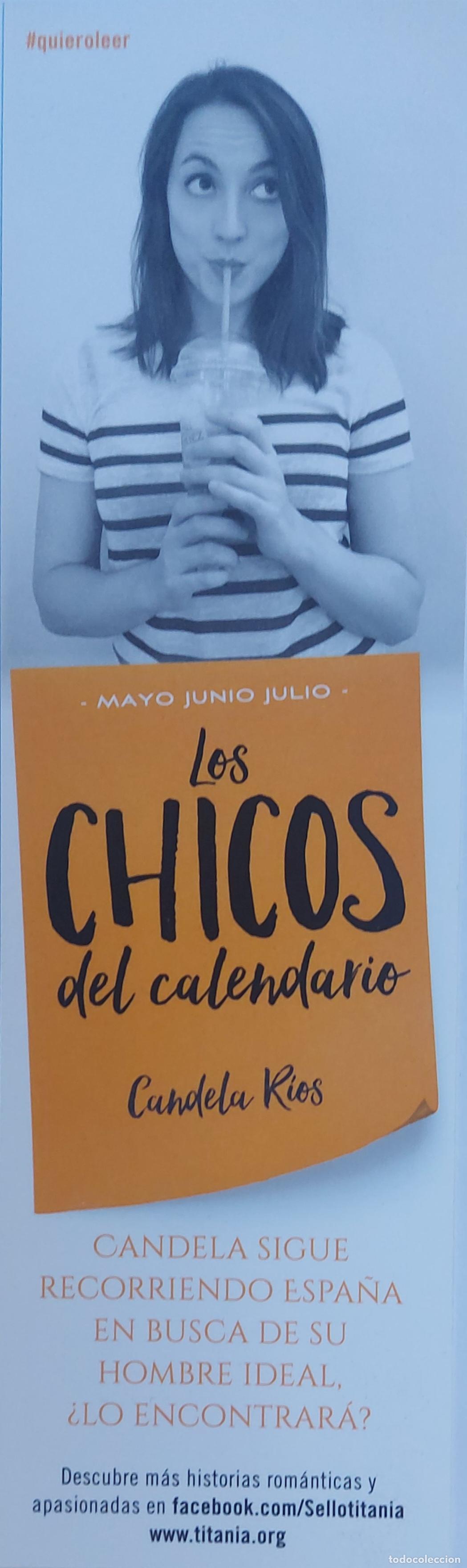 Coleccionismo marcap&aacute;ginas: MARCAP&Aacute;GINAS - TITANIA - LOS CHICOS DEL CALENDARIO - CANDELA RIOS