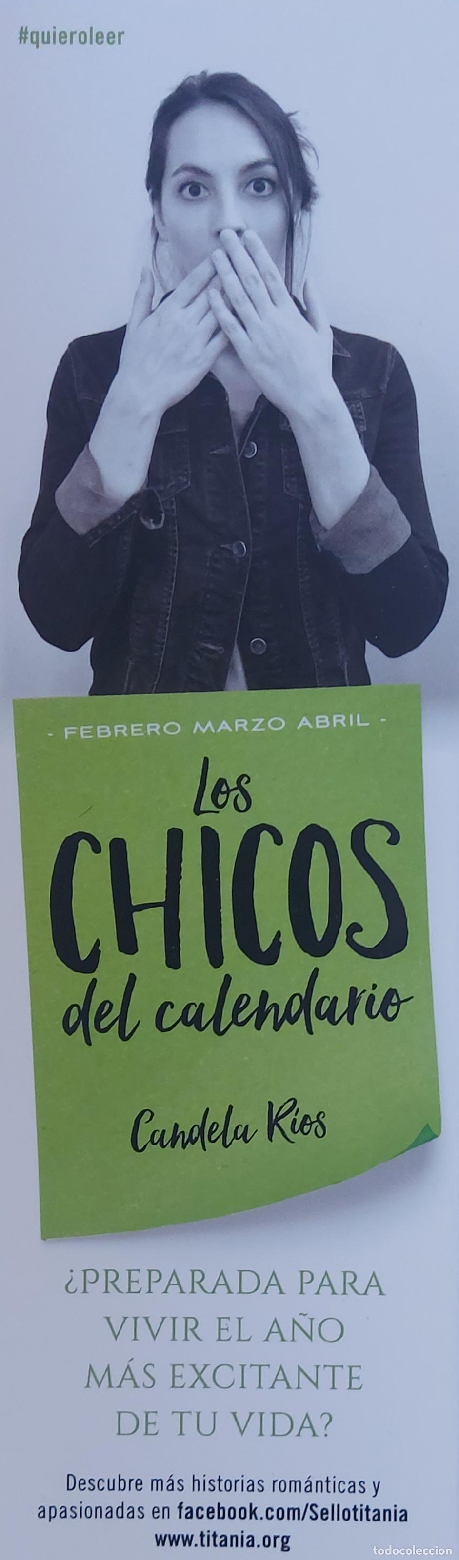 Coleccionismo marcap&aacute;ginas: MARCAP&Aacute;GINAS - TITANIA - LOS CHICOS DEL CALENDARIO - CANDELA RIOS