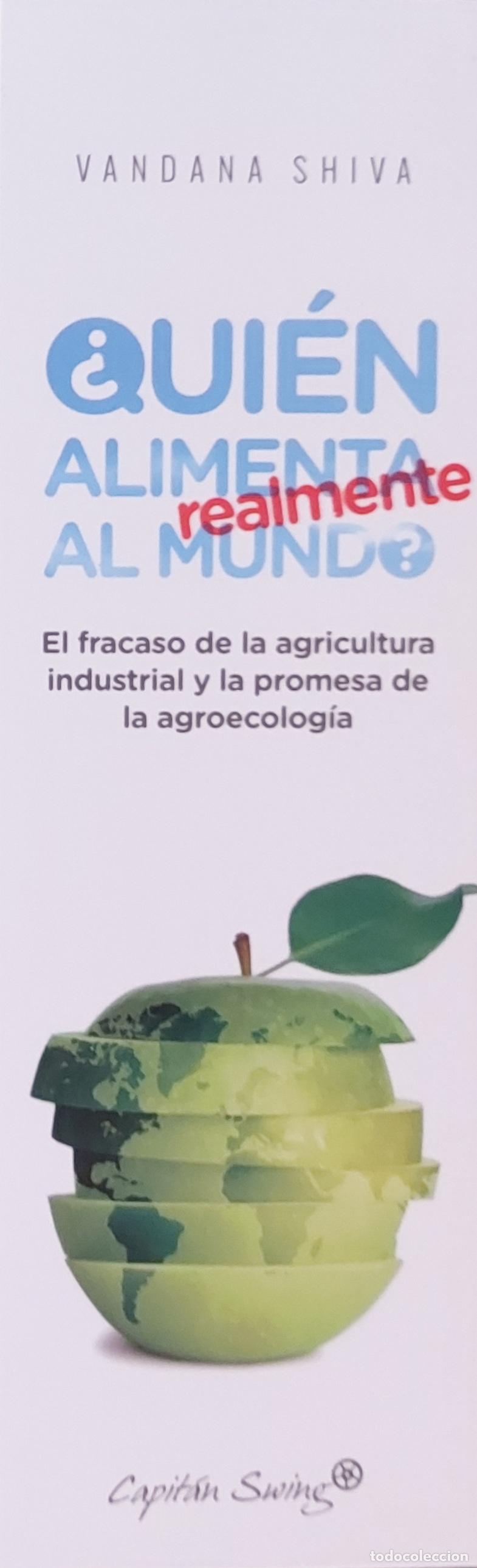 Sammeln von Lesezeichen: MARCAPAGINAS - CAPITAN SWING - VANDANA SHIVA - &iquest;QUIEN ALIMENTA REALMENTE AL MUNDO?