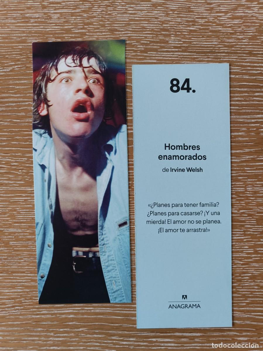 Coleccionismo marcap&aacute;ginas: MARCAP&Aacute;GINAS - ANAGRAMA N&ordm; 84 - HOMBRES ENAMORADOS - IRVINE WELSH