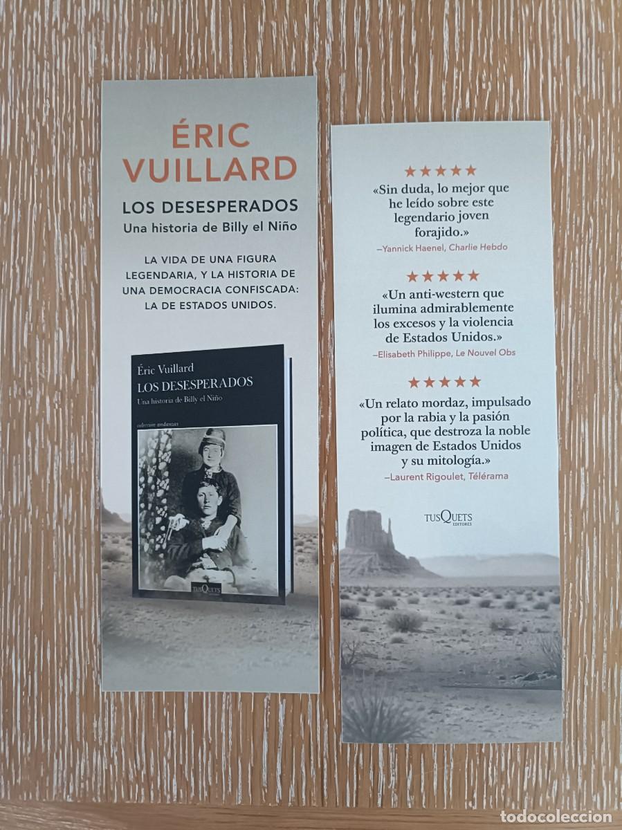 Coleccionismo marcap&aacute;ginas: MARCAP&Aacute;GINAS - TUSQUETS EDITORES - LOS DESESPERADOS - &Eacute;RIC VUILLARD