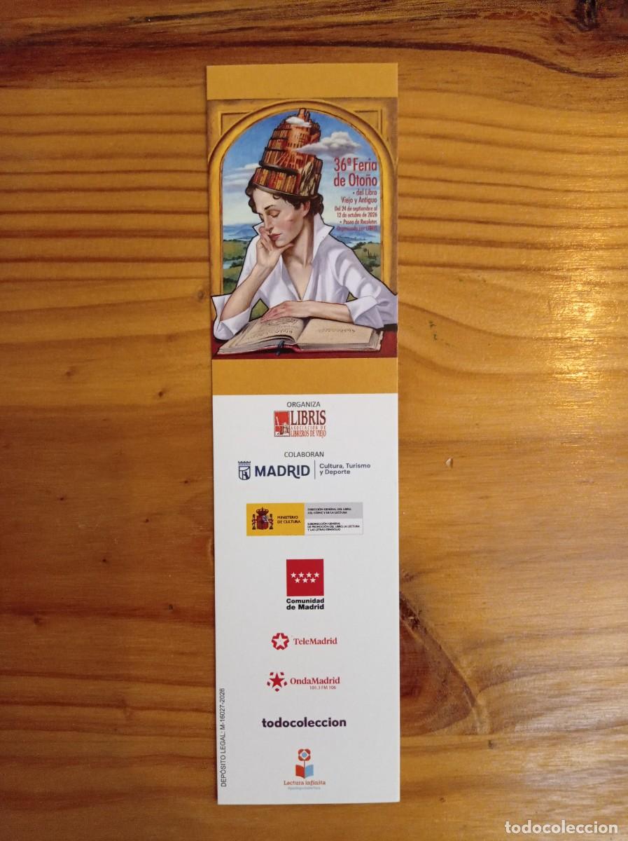 Sammeln von Lesezeichen: MARCAP&Aacute;GINAS. 36&ordf; FERIA DE OTO&Ntilde;O DEL LIBRO VIEJO Y ANTIGUO DE MADRID