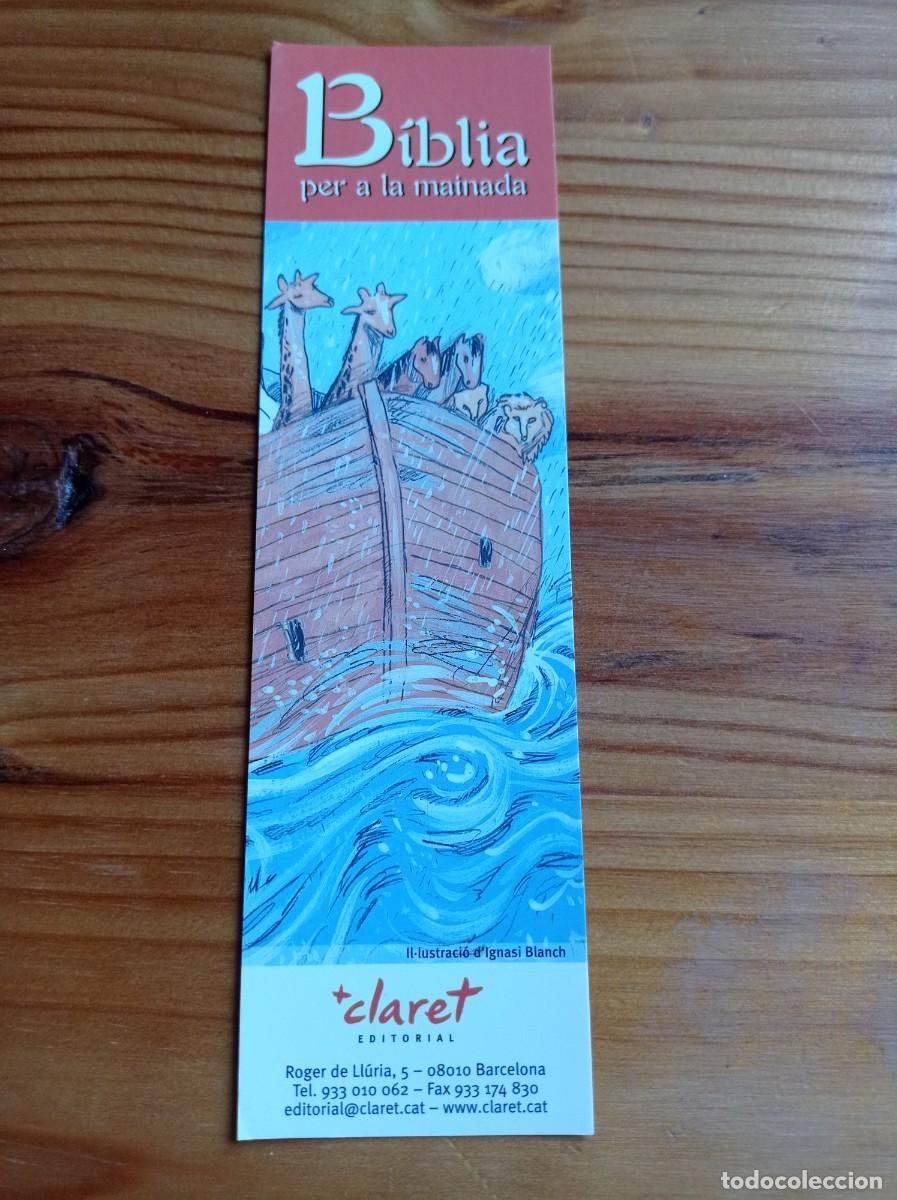 Collectables Bookmark: MARCAP&Aacute;GINAS. CLARET EDITORIAL. BIBLIA PER A LA MAINADA