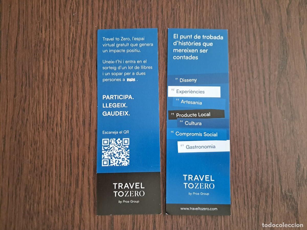 Coleccionismo marcap&aacute;ginas: marcap&aacute;ginas, punto de libro, travel to zero, espai virtual. en mallorqu&iacute;n.
