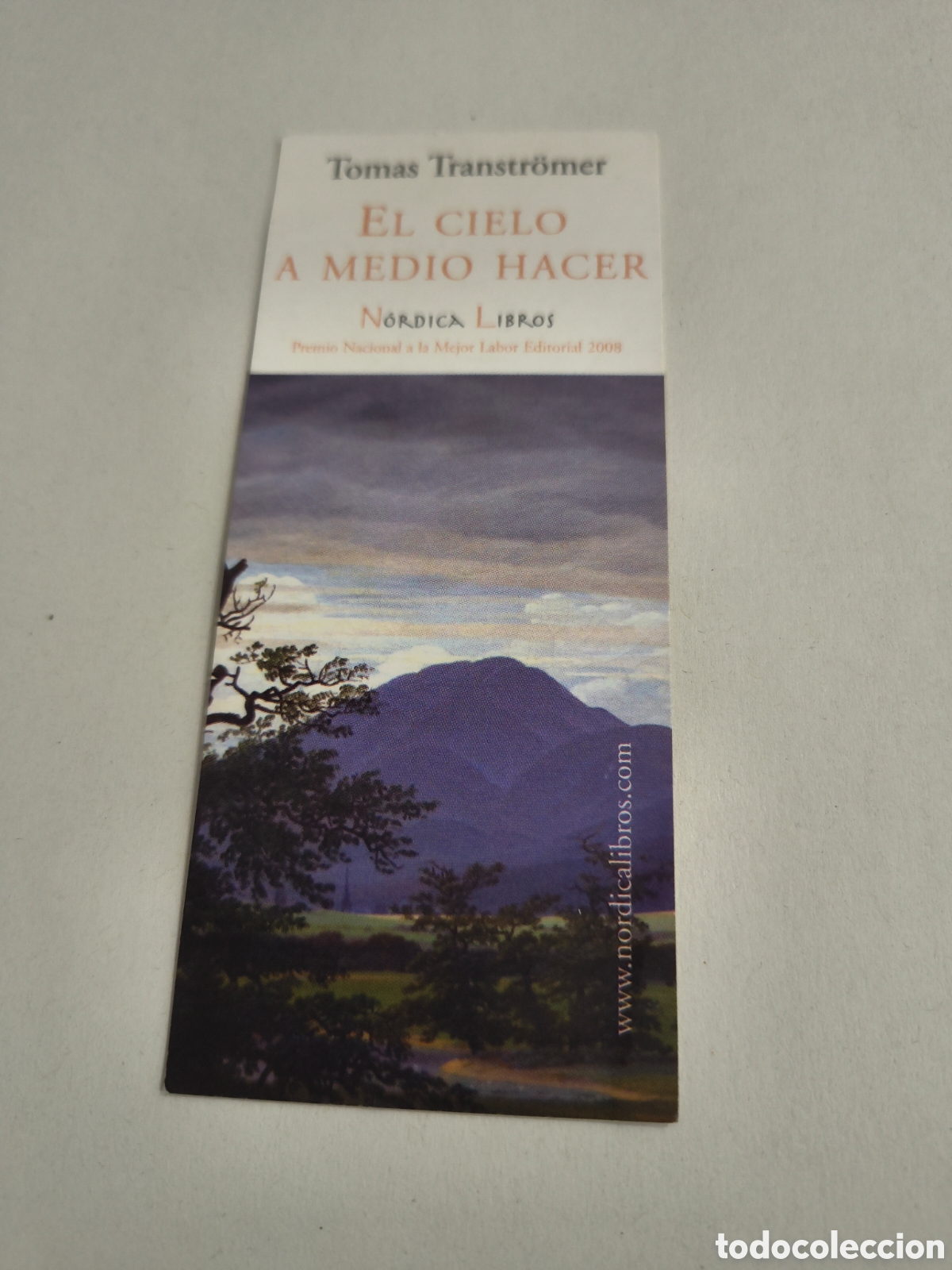 Coleccionismo marcap&aacute;ginas: MARCAPAGINAS EL CIELO A MEDIO HACER-TOMAS TRANSTROMER-NORDICA LIBROS