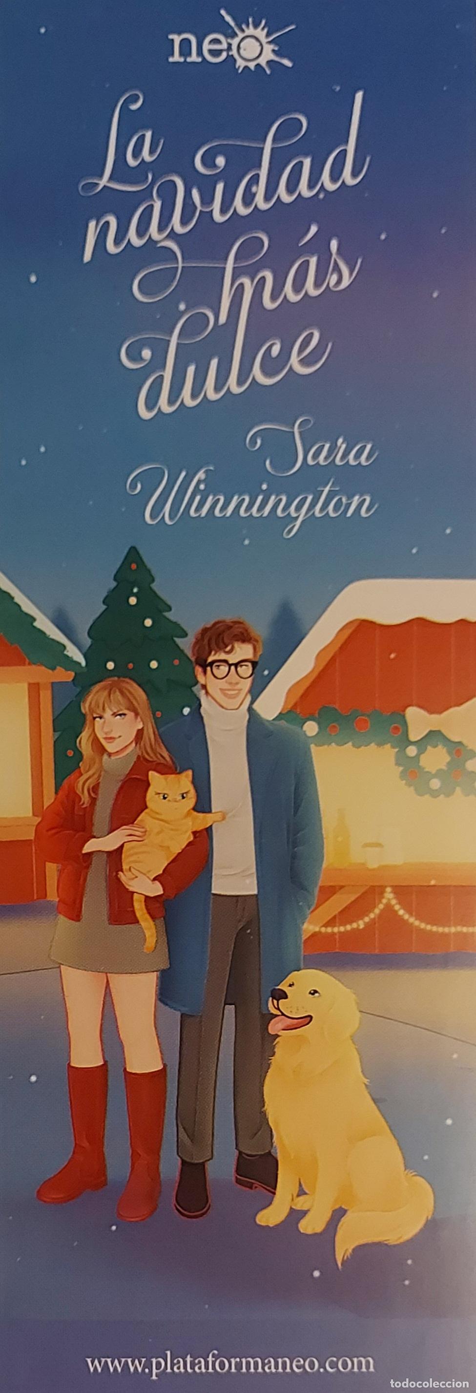 Coleccionismo marcap&aacute;ginas: MARCAPAGINAS - PLATAFORMA NEO - SARA WNNINGTON - LA NAVIDAD MAS DULCE