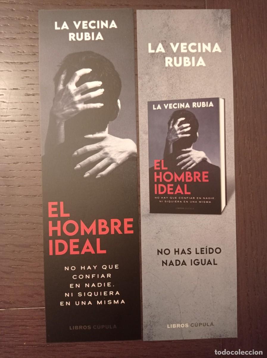 Coleccionismo marcap&aacute;ginas: MARCAP&Aacute;GINAS. LIBROS C&Uacute;PULA. LA VECINA RUBIA. EL HOMBRE IDEAL