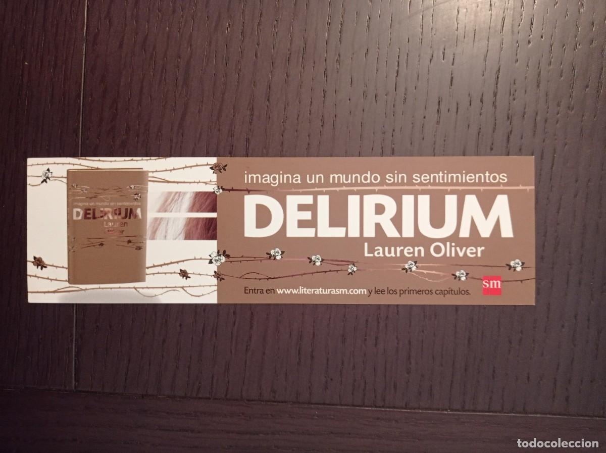 Coleccionismo marcap&aacute;ginas: MARCAP&Aacute;GINAS. SM. LAUREN OLIVER. DELIRIUM