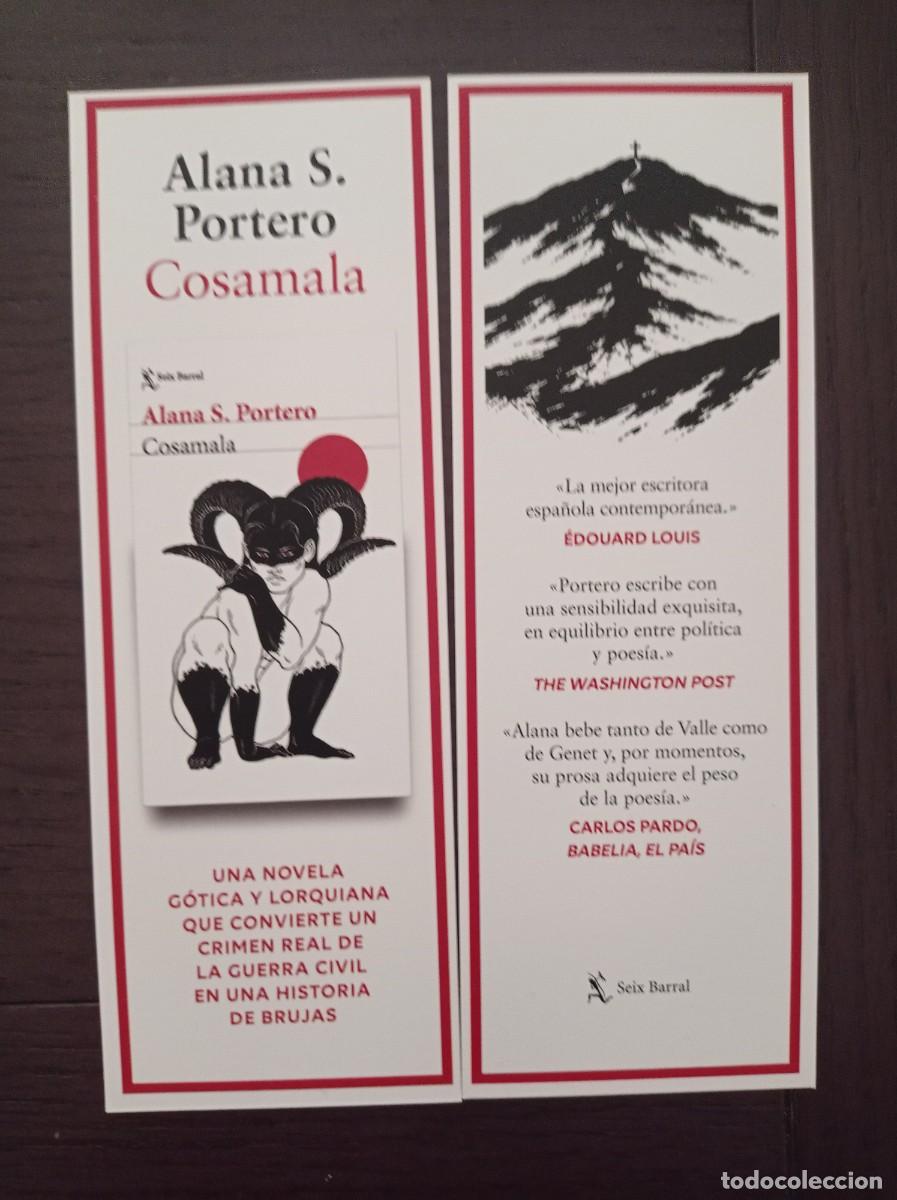 Coleccionismo marcap&aacute;ginas: MARCAP&Aacute;GINAS. SEIX BARRAL. ALANA S. PORTERO. COSAMALA