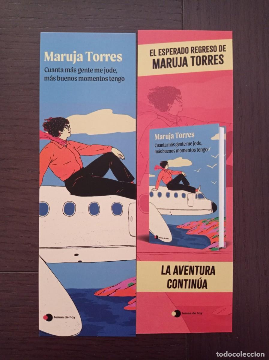Coleccionismo marcap&aacute;ginas: MARCAP&Aacute;GINAS. TEMAS DE HOY. MARUJA TORRES. CUANTA M&Aacute;S GENTE ME JODE, M&Aacute;S BUENOS MOMENTOS TENGO