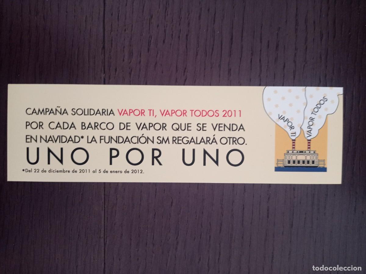 Coleccionismo marcap&aacute;ginas: MARCAP&Aacute;GINAS. SM. CAMPA&Ntilde;A SOLIDARIA BARCO DE VAPOR 2011