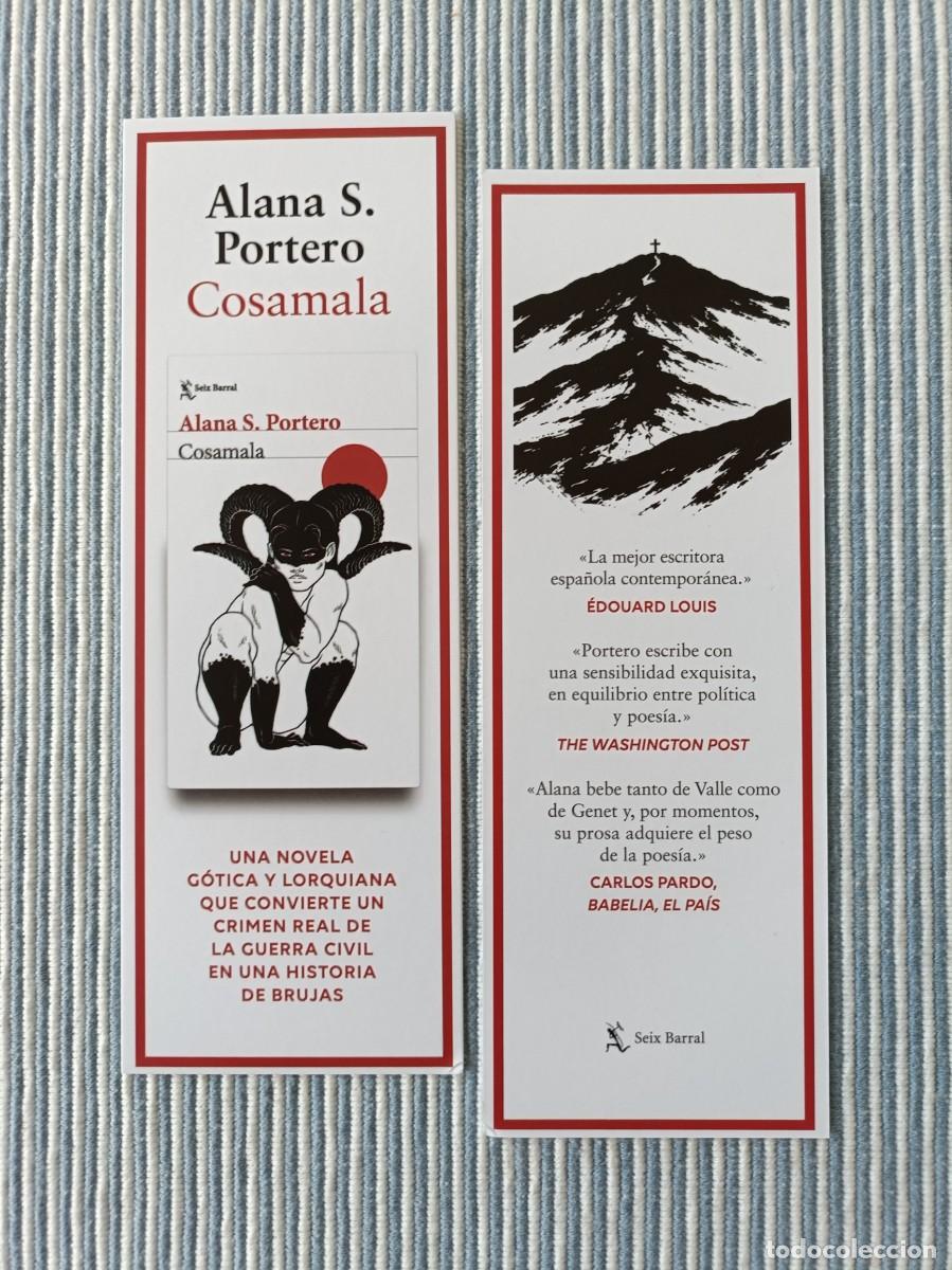 Coleccionismo marcap&aacute;ginas: MARCAP&Aacute;GINAS - SEIX BARRAL - COSAMALA - ALANA S. PORTERO