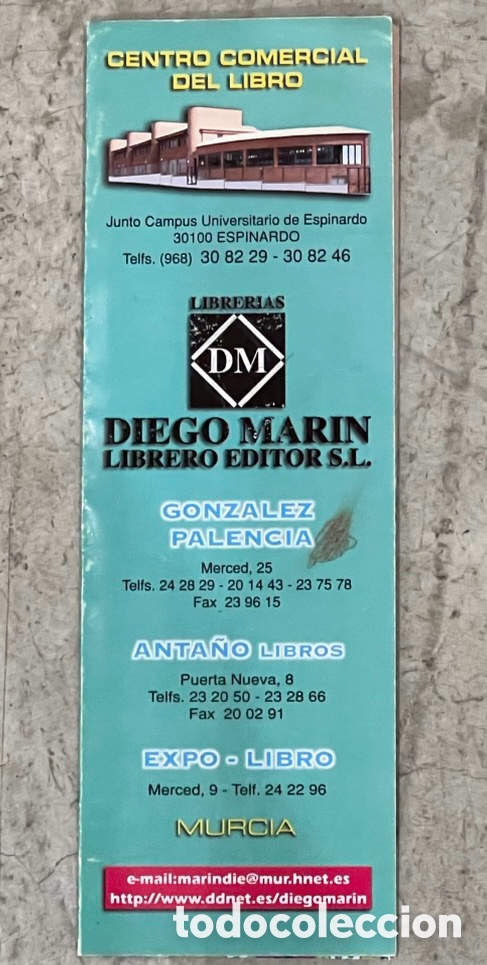Coleccionismo marcap&aacute;ginas: Marcapaginas / Calendario. Diego Mar&iacute;n. Librero Editor. Murcia. 1997.
