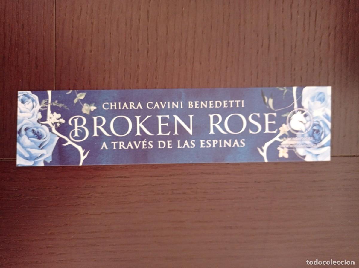 Coleccionismo marcap&aacute;ginas: MARCAP&Aacute;GINAS. WONDERBOOKS. CHIARA CAVINI BENEDETTI. BROKEN ROSE