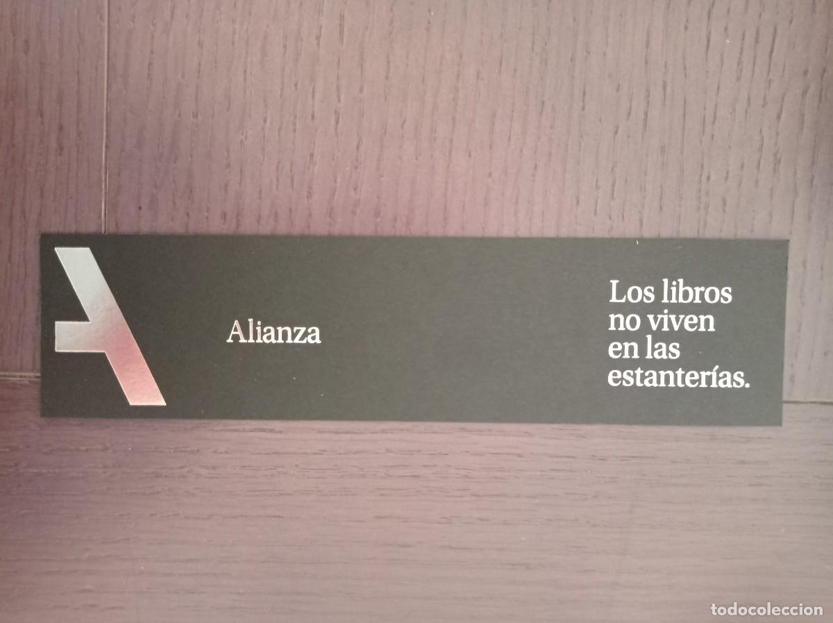 Coleccionismo marcap&aacute;ginas: MARCAP&Aacute;GINAS. ALIANZA. LOS LIBROS NO VIVEN EN LAS ESTANTER&Iacute;AS