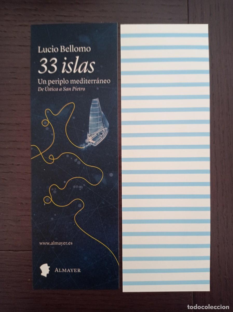 Coleccionismo marcap&aacute;ginas: MARCAP&Aacute;GINAS. ALMAYER. LUCIO BELLOMO. 33 ISLAS. UN PERIPLO MEDITERR&Aacute;NEO