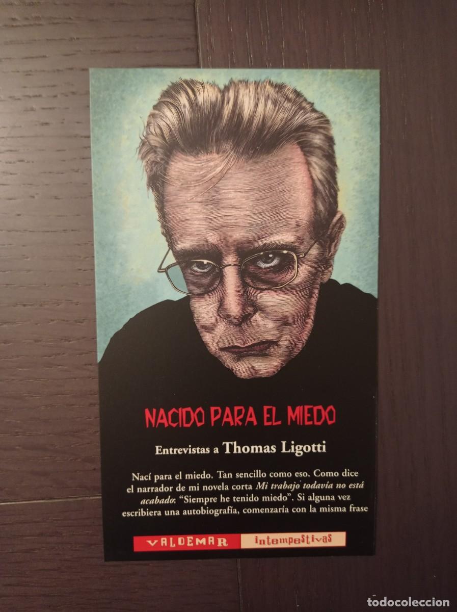 Coleccionismo marcap&aacute;ginas: MARCAPAGINAS. TAMA&Ntilde;O POSTAL. VALDEMAR. THOMAS LIGOTTI. NACIDO PARA EL MIEDO
