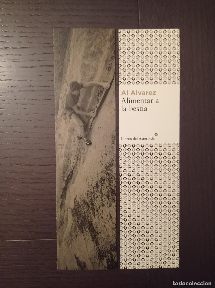 Coleccionismo marcap&aacute;ginas: MARCAPAGINAS. LIBROS DEL ASTEROIDE. AL ALVAREZ. ALIMENTAR A LA BESTIA