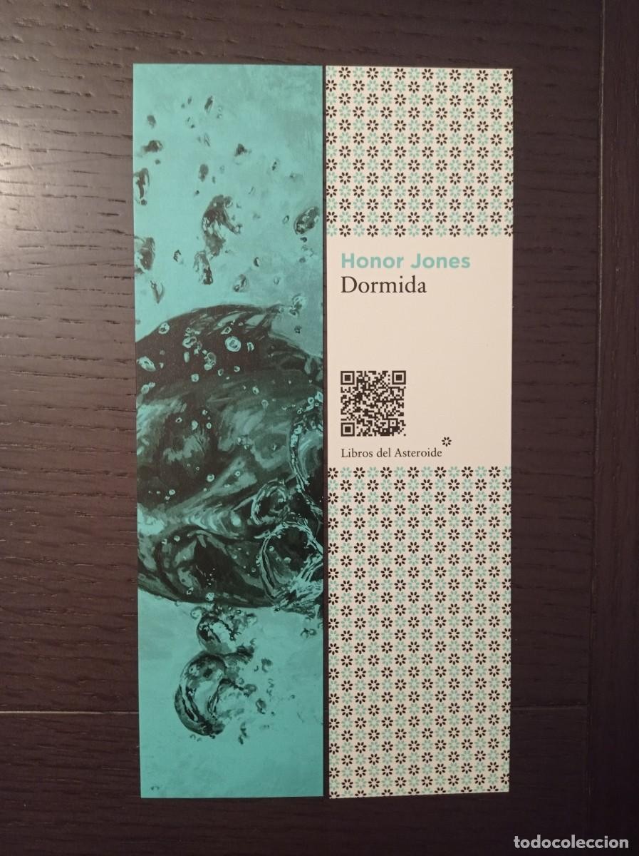 Coleccionismo marcap&aacute;ginas: MARCAPAGINAS. LIBROS DEL ASTEROIDE. HONOR JONES. DORMIDA