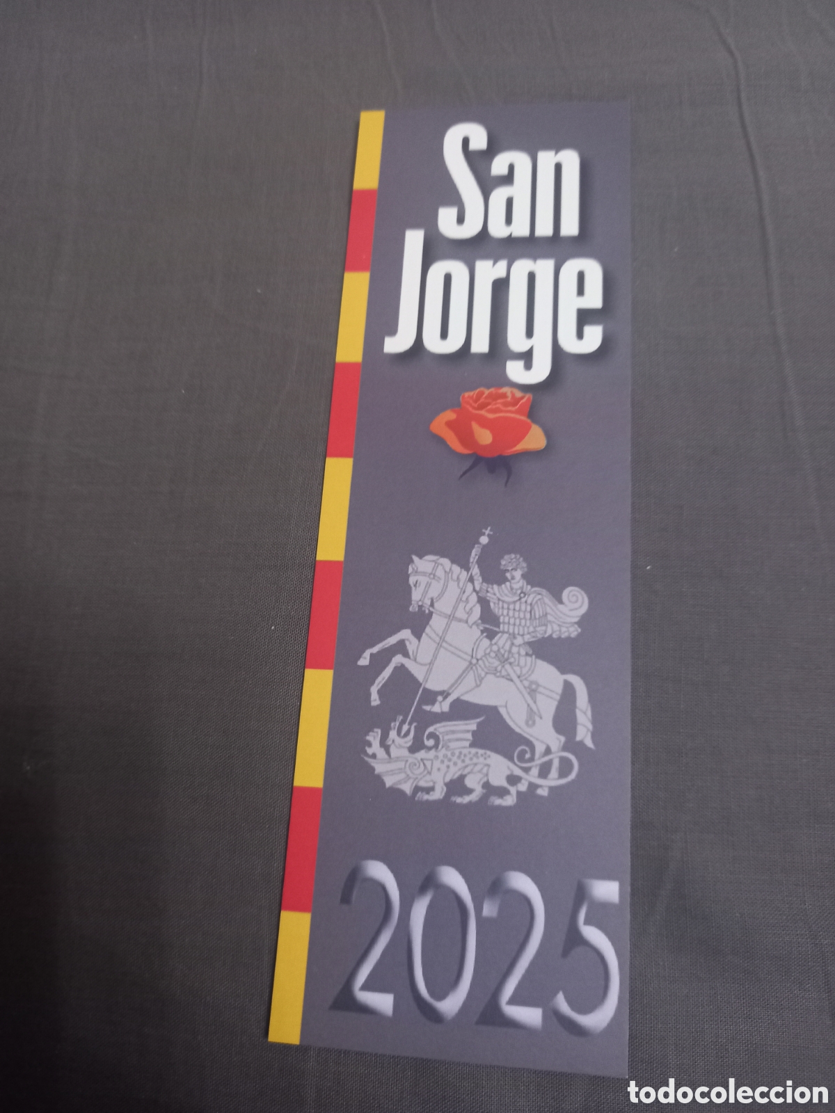 Coleccionismo marcap&aacute;ginas: Marcapaginas o punto de libro. Zaragoza San Jorge a&ntilde;o 2025
