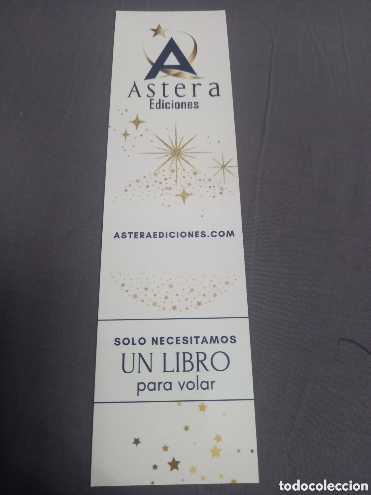 Coleccionismo marcap&aacute;ginas: Marcapaginas o punto de libro. Astera Ediciones. Solo necesitamos un libro para volar.