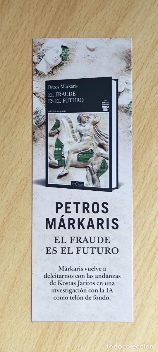 Coleccionismo marcap&aacute;ginas: MARCAPAGINAS - TUSQUETS - EL FRAUDE ES EL FUTURO