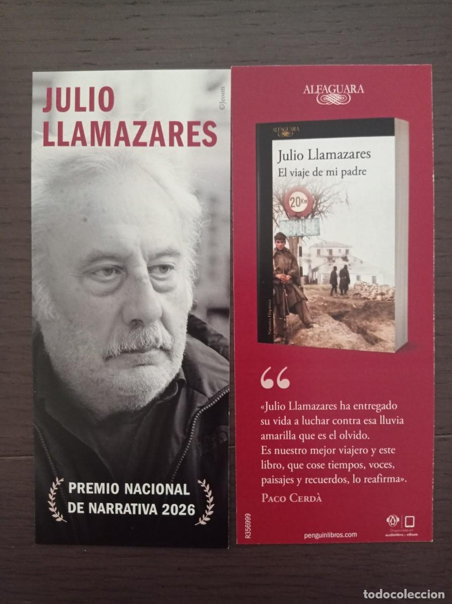 Coleccionismo marcap&aacute;ginas: MARCAP&Aacute;GINAS. ALFAGUARA. JULIO LLAMAZARES. EL VIAJE DE MI PADRE