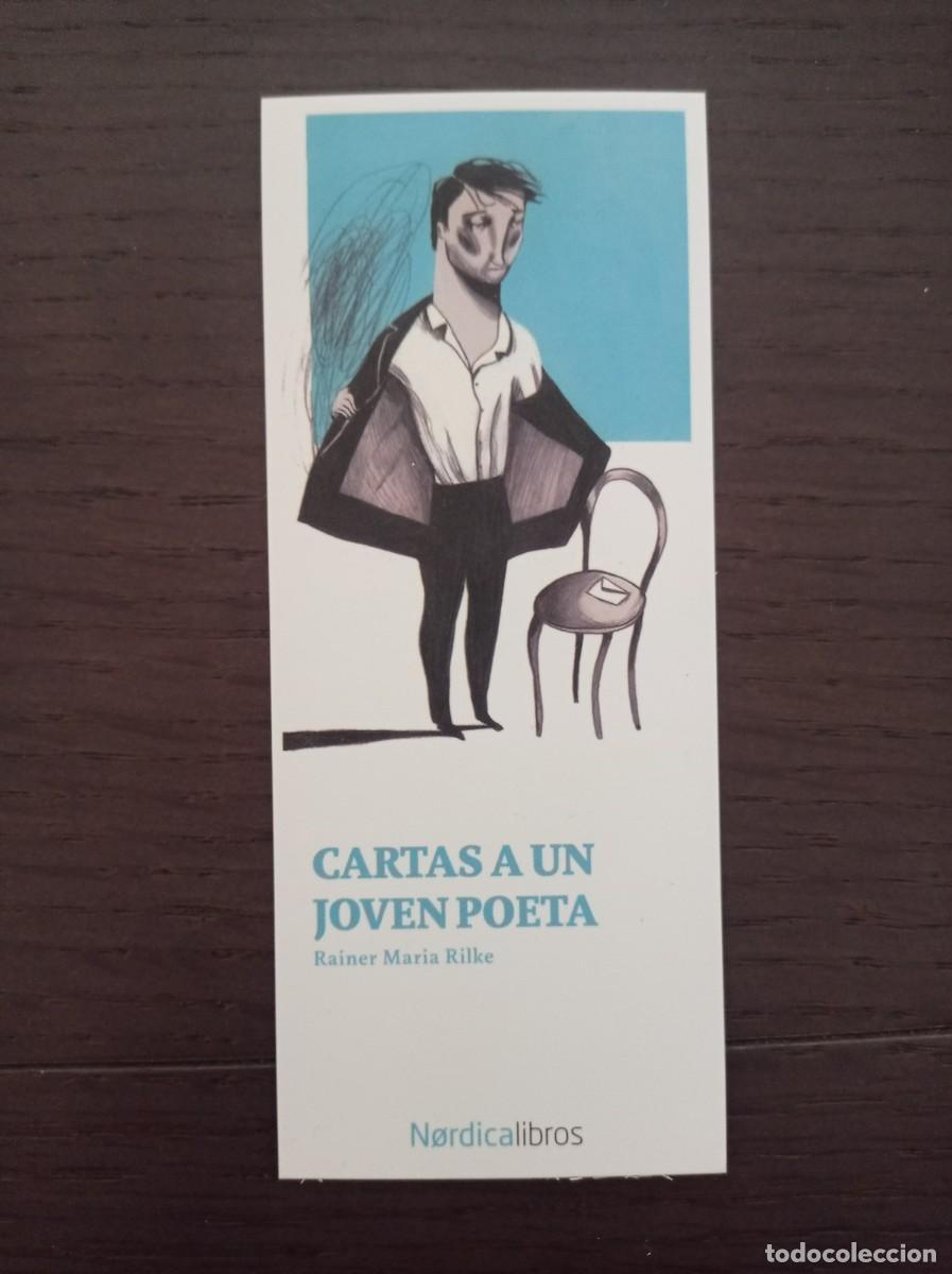 Coleccionismo marcap&aacute;ginas: MARCAP&Aacute;GINAS. NORDICA LIBROS. RAINER MARIA RILKE. CARTAS A UN JOVEN POETA