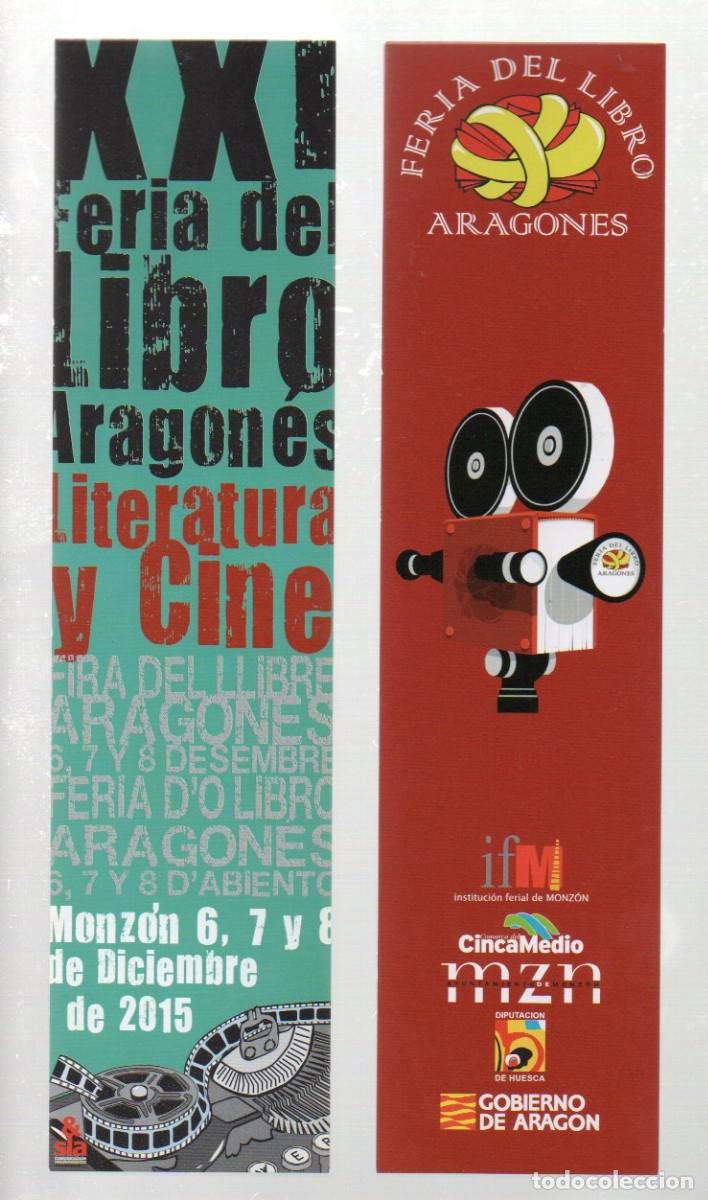 Coleccionismo marcap&aacute;ginas: MARCAPAGINAS, XXI FERIA DEL LIBRO ARAGONES. MONZ&Oacute;N 2015
