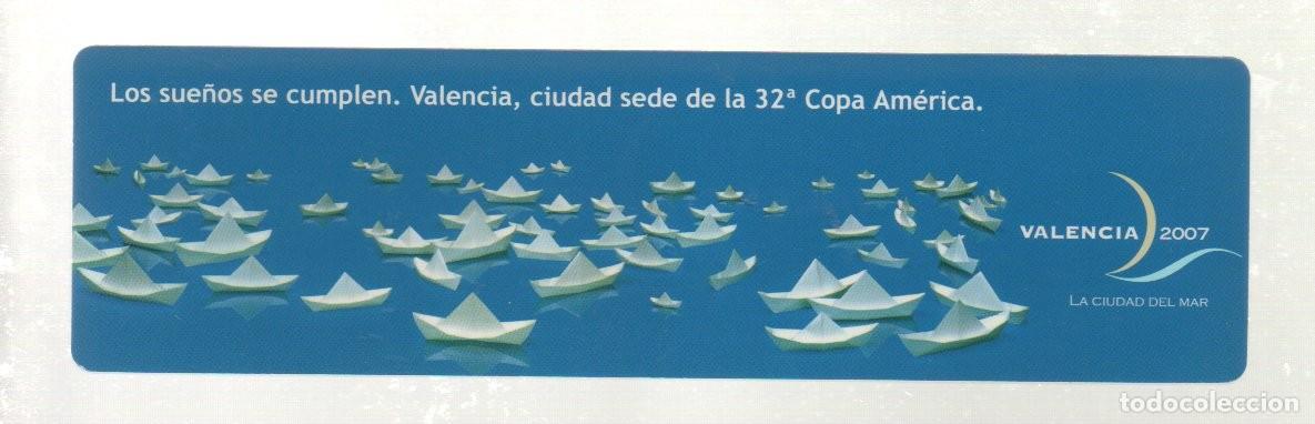 Coleccionismo marcap&aacute;ginas: MARCAPAGINAS, VALENCIA 2007. SEDE DE LA 32&ordf; COPA AMERICA.