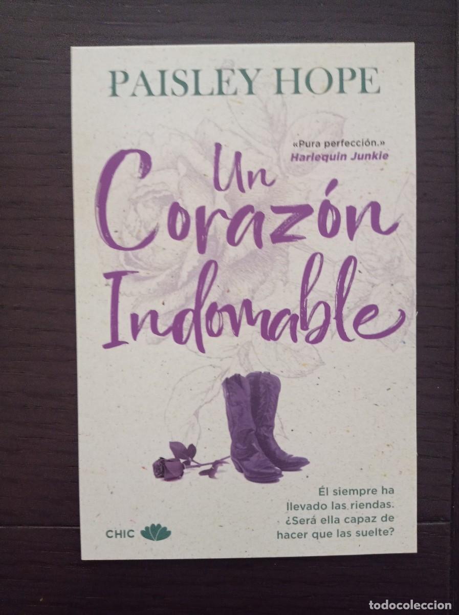 Coleccionismo marcap&aacute;ginas: MARCAP&Aacute;GINAS. TAMA&Ntilde;O POSTAL. CHIC. PAISLEY HOPE. UN CORAZ&Oacute;N INDOMABLE