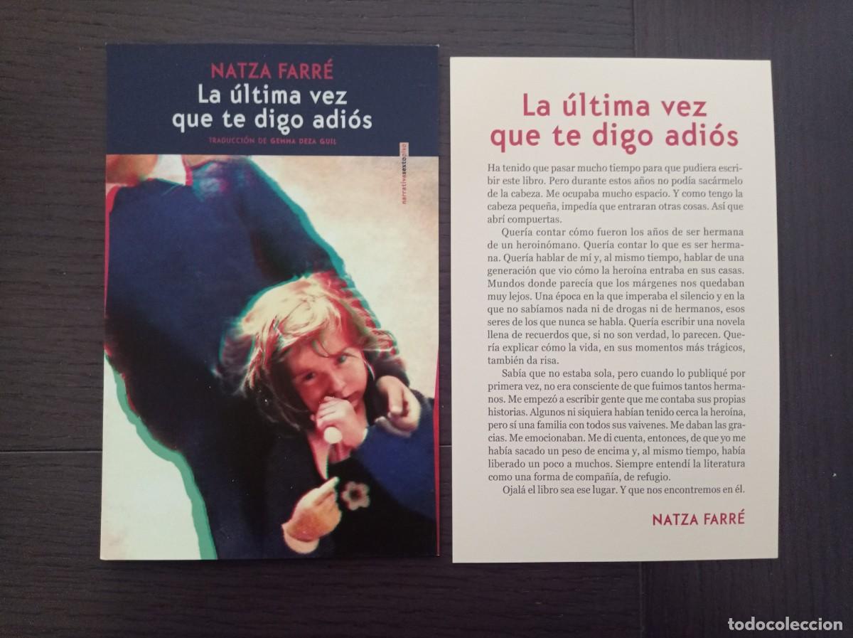 Coleccionismo marcap&aacute;ginas: MARCAP&Aacute;GINAS. TAMA&Ntilde;O POSTAL. SEXTO PISO. NATZA FARRE. LA &Uacute;LTIMA VEZ QUE TE DIGO ADI&Oacute;S