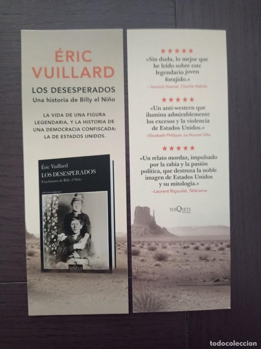 Coleccionismo marcap&aacute;ginas: MARCAP&Aacute;GINAS. TUSQUETS EDITORES. ERIC VUILLARD. LOS DESESPERADOS