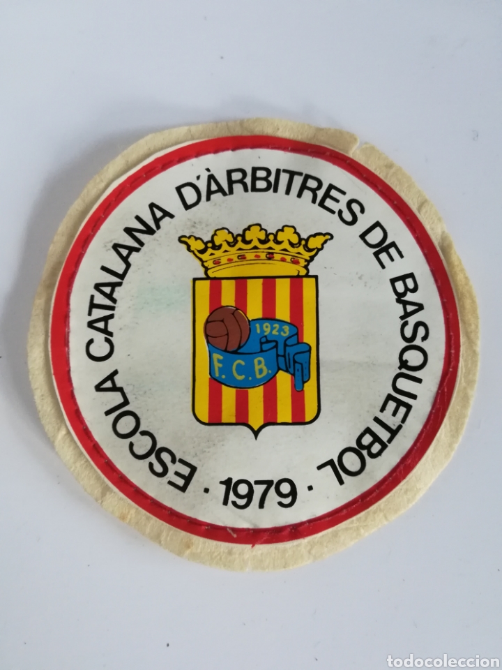 Coleccionismo deportivo: Parche Escola Catalana d'&Agrave;rbitres de Basquetbol 1979 - Federaci&oacute; Basquet FCB - Baloncesto
