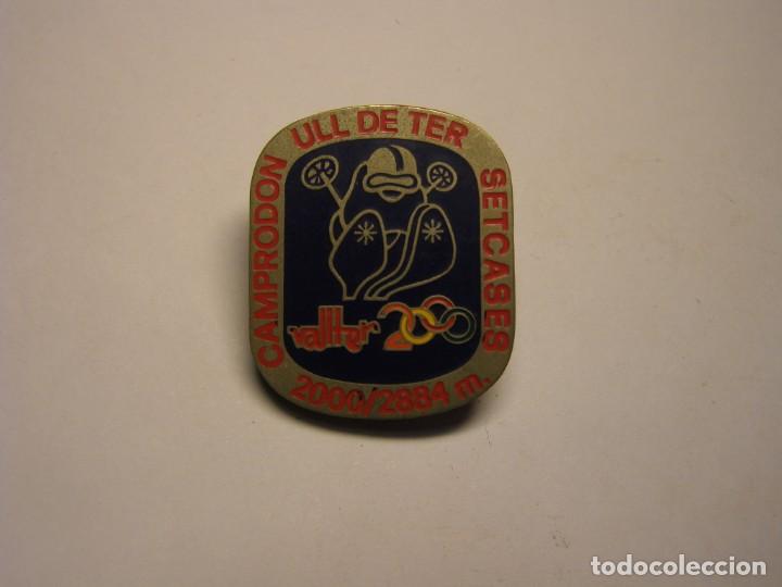 Coleccionismo deportivo: Insignia de esqu&iacute;, ULL DE TER. vallter 2000. A&ntilde;os 70-80.