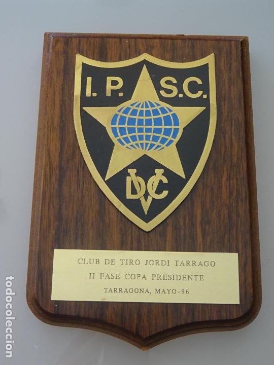 Sammelleidenschaft Sport: METOPA DE DEPORTES. TIRO OL&Iacute;MPICO. IPSC DVC CLUB JORDI TARRACO TARRAGONA 1996. 21CM. 380GR