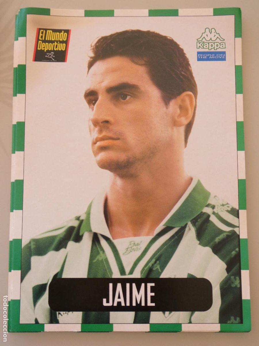 Sammelleidenschaft Sport: L&Aacute;MINA DEL REAL BETIS BALOMPI&Eacute; CLUB DE F&Uacute;TBOL 1996 1997. MUNDO DEPORTIVO. 12 JAIME QUESADA 67