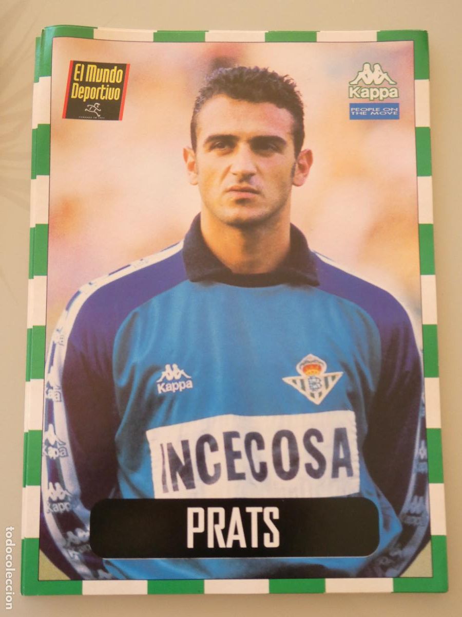 Sammelleidenschaft Sport: L&Aacute;MINA DEL REAL BETIS BALOMPI&Eacute; CLUB DE F&Uacute;TBOL 1996 1997. MUNDO DEPORTIVO. 11 TONI PRATS 68