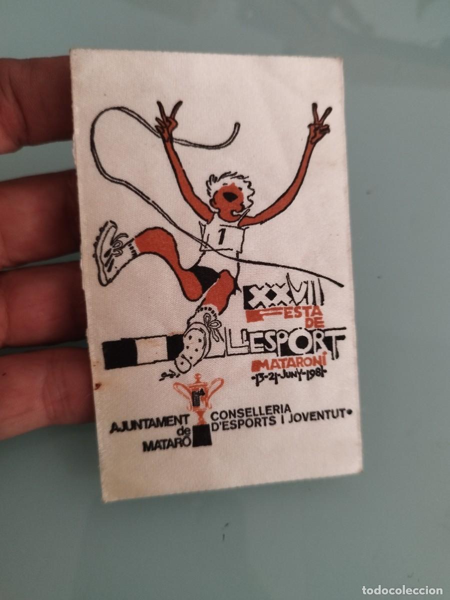 Coleccionismo deportivo: Parche de tela adhesivo conmemorativo XXVII Festa de l'Esport de Matar&oacute;, 13 al 21 de junio 1981.