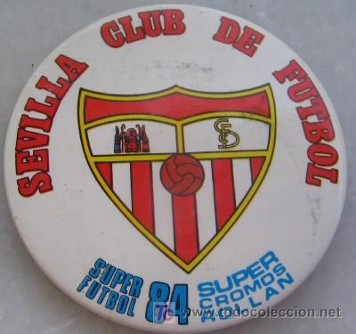 Sammelleidenschaft Sport: CHAPA DEL SEVILLA C.F., DE S&Uacute;PER FUTBOL 84 SUPER CROMOS ROLLAN
