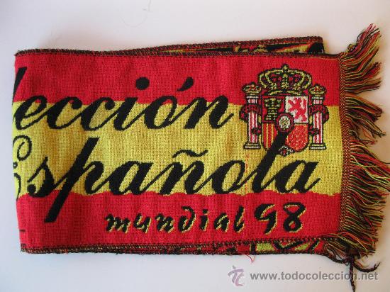Collezionismo sportivo: BUFANDA DE LA SELECCI&Oacute;N ESPA&Ntilde;OLA - MUNDIAL 98.