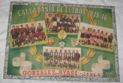 Sports collectibles: CALENDARIO DE F&Uacute;TBOL 1945-46, CON PUBLICIDAD DE GONZ&Aacute;LEZ-BYASS